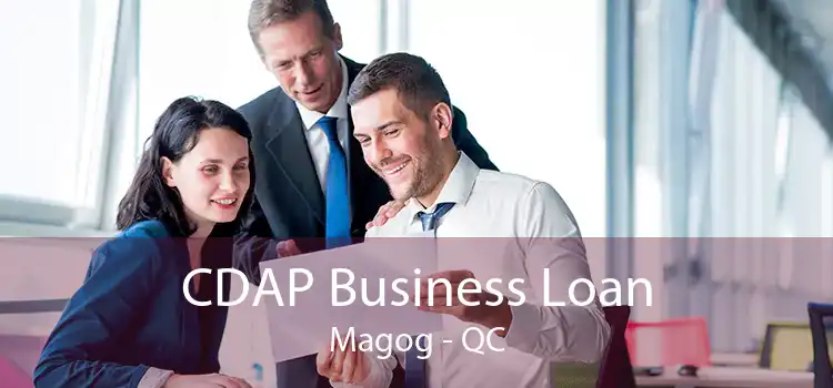 CDAP Business Loan Magog - QC